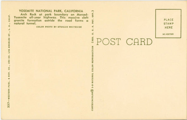 Arch Rock Yosemite National Park California Vintage Postcard c. 1950s