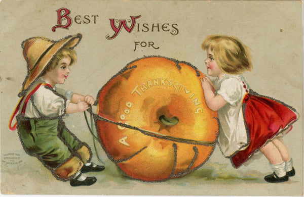 Thanksgiving Boy & Girl Giant Pumpkin Vintage Embossed Postcard c. 1910
