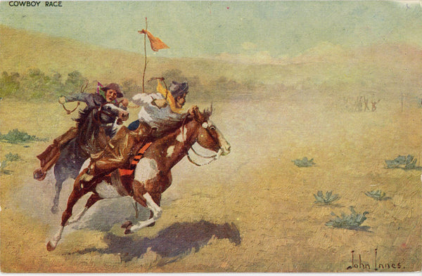 Cowboy Race – Troilene Series Western Cowboy Vintage Postcard SIGNED John Innes c. 1910