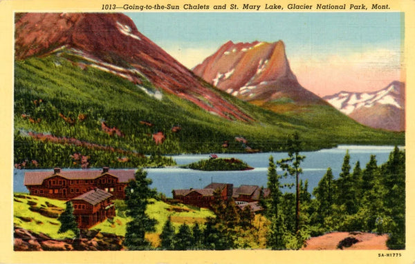 Going-to-the-Sun Chalets at St. Mary Lake Glacier National Park Montana Vintage Postcard (unused)
