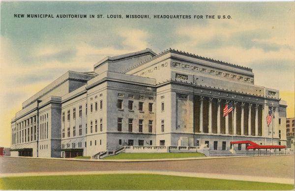 St. Louis Missouri Municipal Auditorium USO Headquarters Vintage Postcard (unposted)