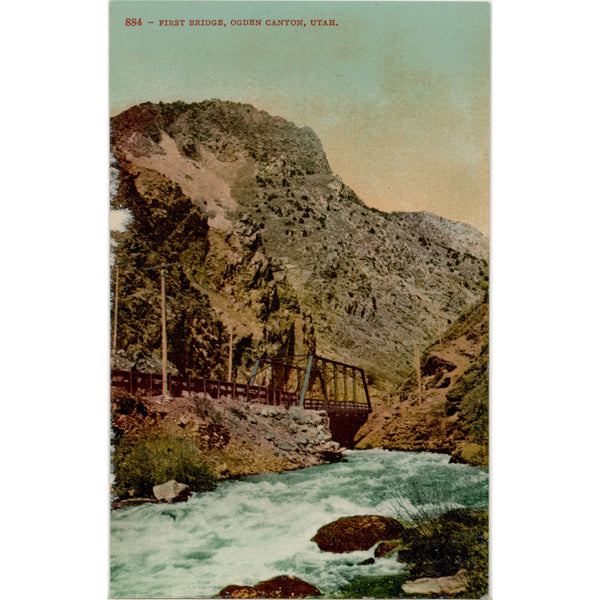 First Bridge Ogden Canyon Utah Wasatch Range Vintage Postcard circa 1910 (unposted)