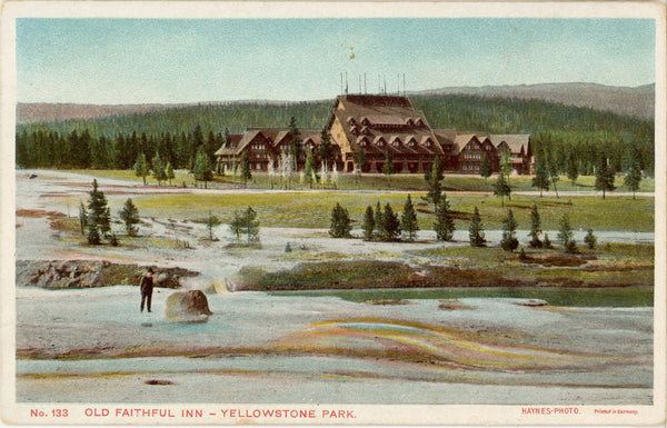Old Faithful Inn Yellowstone National Park Wyoming Vintage Postcard c. 1910s