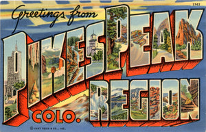 Pikes Peak Region Colorado Large Letter Vintage Postcard 1953