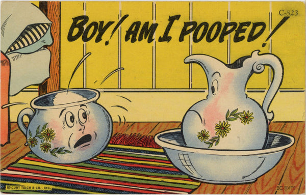 Boy! Am I Pooped! Chamberpot Vintage Comic Postcard (unused)