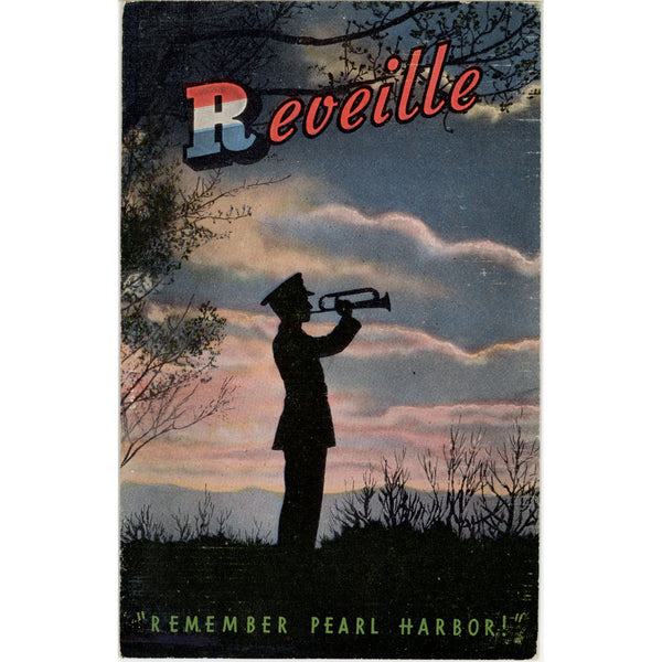 Reveille Remember Pearl Harbor Patriotic Vintage Postcard 1944