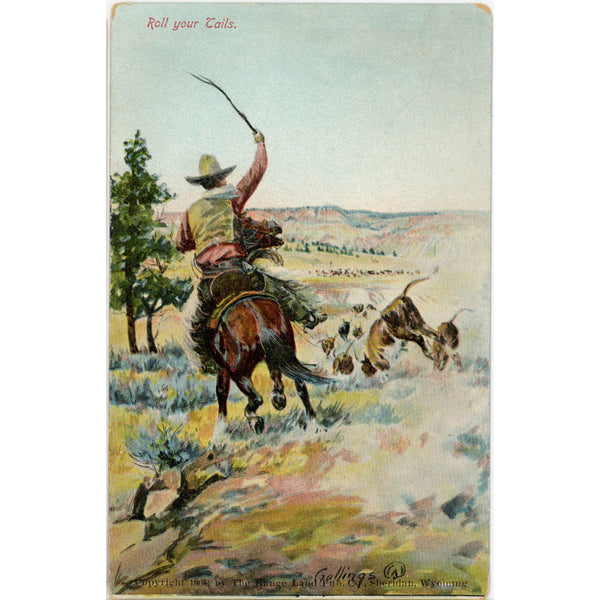 Roll Your Tails Cowboy Roundup Signed GOLLINGS Vintage Western Postcard c. 1910