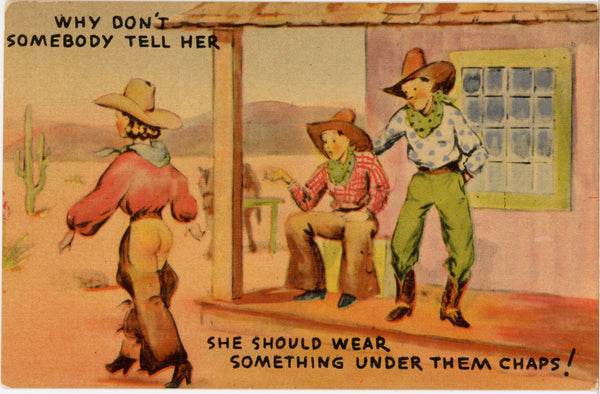 She Should Wear Something Under Chaps Cowboy Risque Vintage Comic Postcard