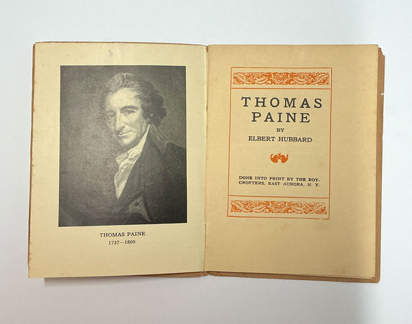 Thomas Paine Great Liberator of Mankind Mini Booklet Elbert Hubbard 1928