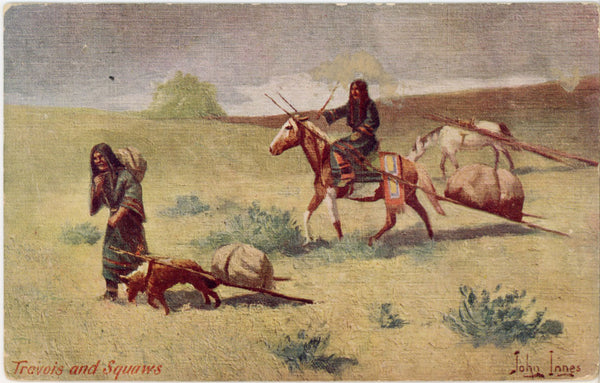 Travois & Squaws Vintage Native American Postcard signed INNES 1908