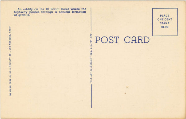 Arched Rock El Portal Road Yosemite National Park California Vintage Postcard (unposted)