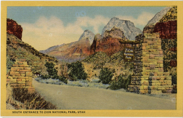 Zion National Park South Entrance Vintage Utah Postcard (unposted)
