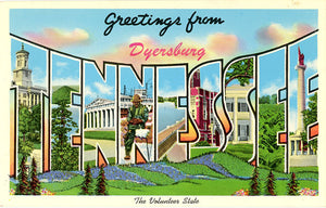 Dyersburg Tennessee Large Letter Vintage Postcard (unused) - Vintage Postcard Boutique