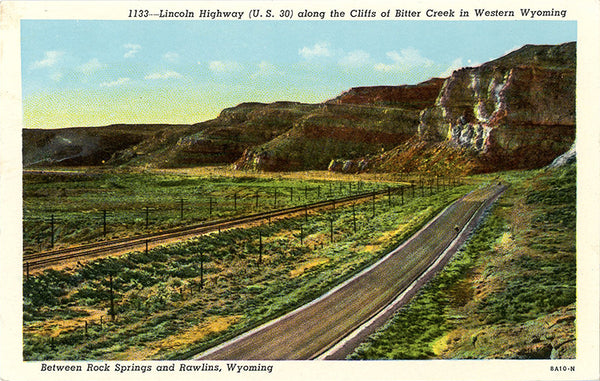 Lincoln Highway U.S. 30 Bitter Creek Cliffs Rawlings & Rock Springs Wyoming Vintage Postcard (unused)