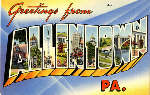 Allentown Pennsylvania Large Letter Vintage Postcard (unused)