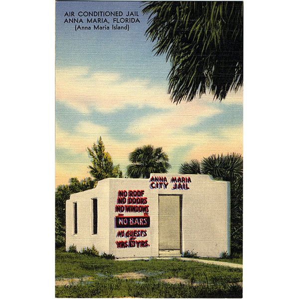 Anna Maria Florida Air Conditioned Jail Vintage Postcard - Vintage Postcard Boutique