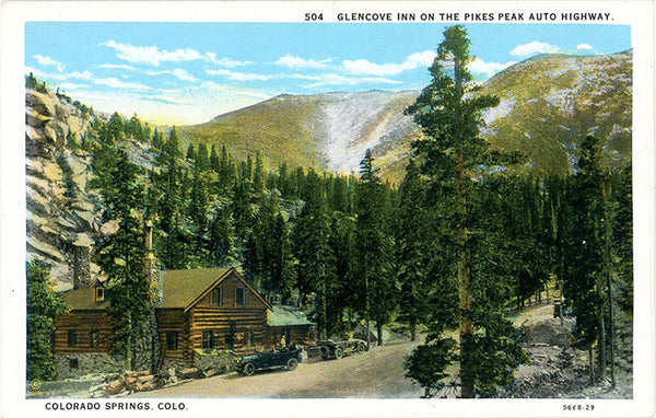 Glencove Inn Pikes Peak Auto Highway Colorado Springs Vintage Postcard (unused)