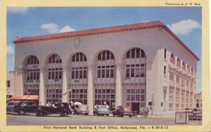 Hollywood Florida First National Bank Post Office Vintage Postcard (unused) - Vintage Postcard Boutique