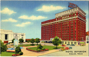 Dallas Texas Hotel Jefferson Vintage Postcard (unused) - Vintage Postcard Boutique