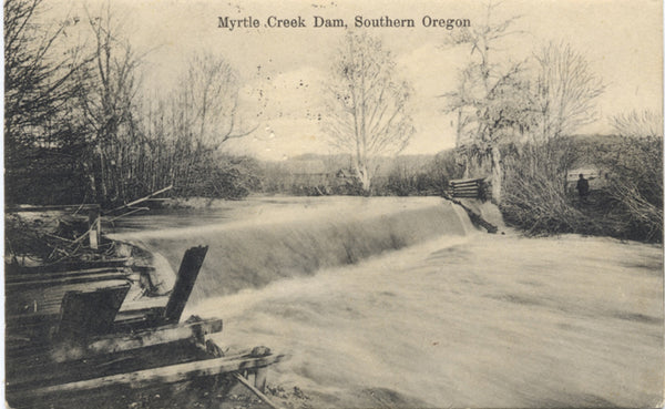 Myrtle Creek Dam Southern Oregon Vintage Postcard 1908 - Vintage Postcard Boutique