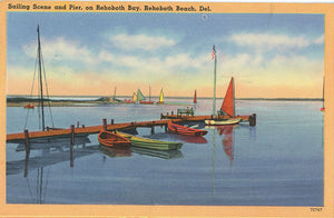 Rehoboth Bay & Beach Delaware Sailing Pier Sailboats Vintage Postcard 1961 - Vintage Postcard Boutique
