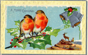 Robins on Holly Embossed Merry Christmas Greetings Vintage Postcard 1913 - Vintage Postcard Boutique