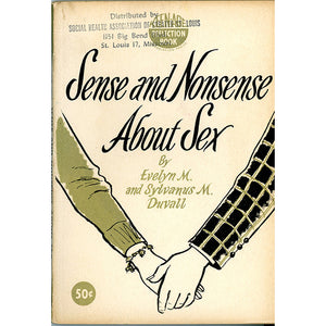 Sense and Nonsense About Sex by Evelyn M. & Sylvanus M. Duvall 1962 - Vintage Postcard Boutique